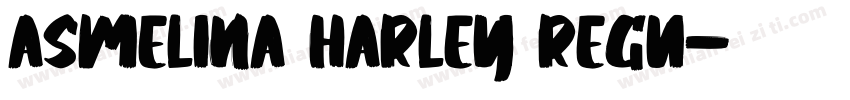 Asmelina Harley Regu字体转换
